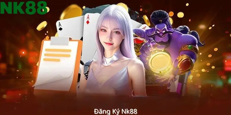Đăng ký nk88