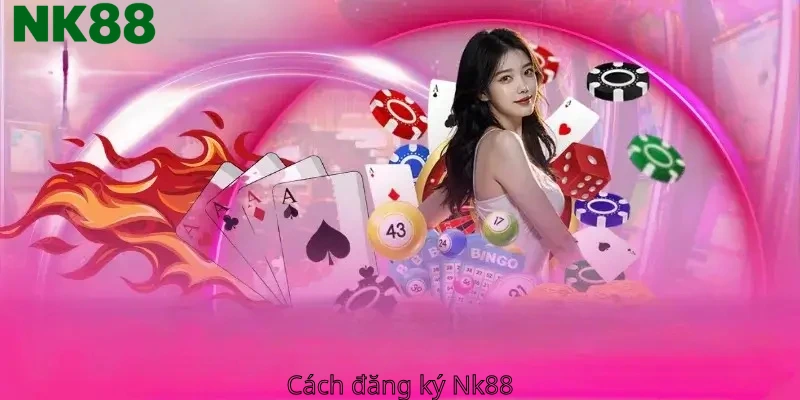 Đăng ký nk88