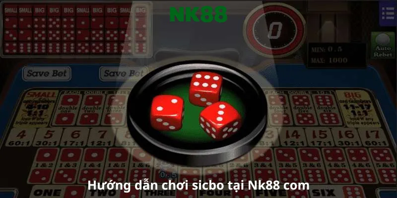 Hướng dẫn chơi sicbo tại Nk88 com